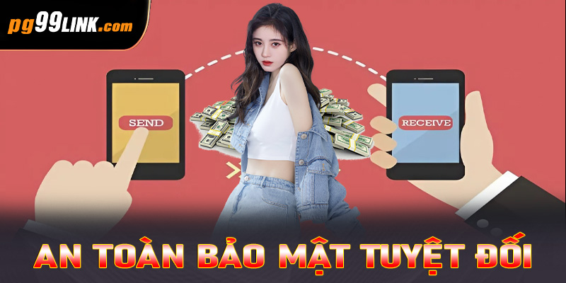 An toàn bảo mật tuyệt đối