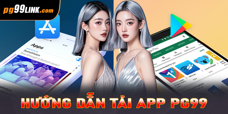 Tải app PG99