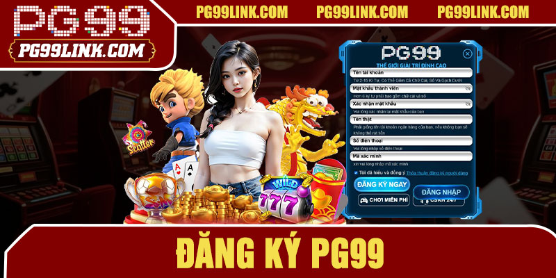 Đăng Ký PG99